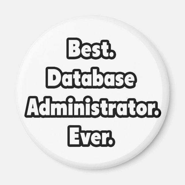 Imán Lo mejor. Administrador de bases de datos. Nunca. (Frente)
