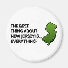 Imán Lo mejor de Nueva Jersey es... ¡Todo!