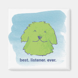 Imán Lo mejor. Escuchador. Nunca. Mimán cuadrado