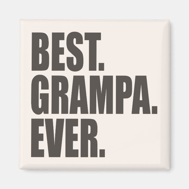 Imán Lo mejor. Grampa. Nunca. (Frente)