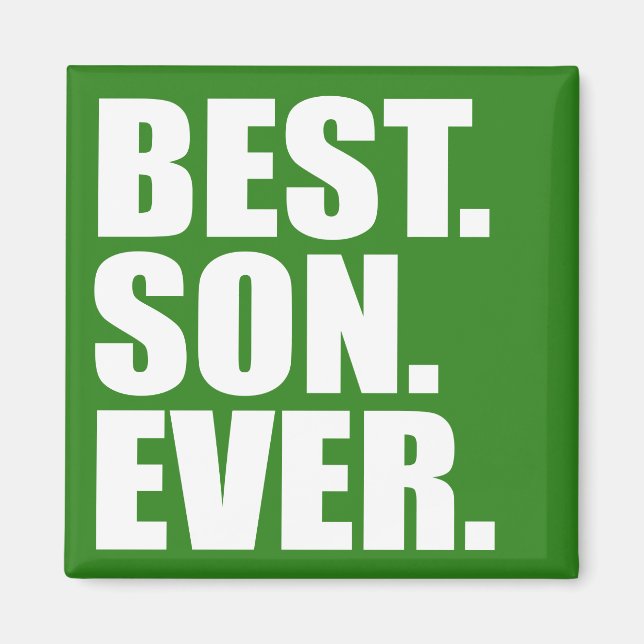Imán Lo mejor. Hijo. Nunca. (verde) (Frente)