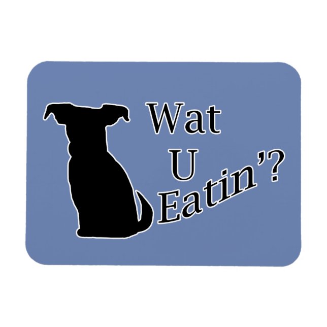 Imán Lo que estás comiendo perro (Horizontal)