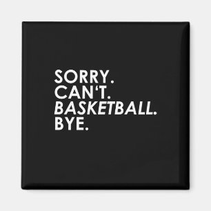 Imán ¡Lo sentimos. No puedo. Pelota de baloncesto. Adió