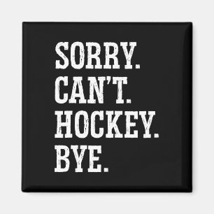 Imán Lo siento. 39; t juego de hockey sobre césped