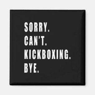 Imán Lo siento no puede kickboxing adiós entrenador de
