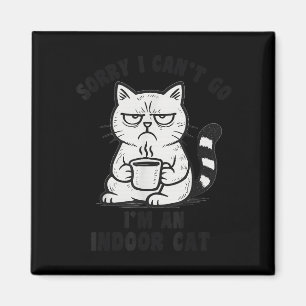 Imán Lo siento, no puedo ir, soy un gato de interior, m