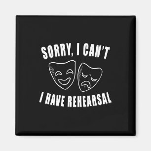 Imán Lo siento, no puedo tener máscaras de teatro de en