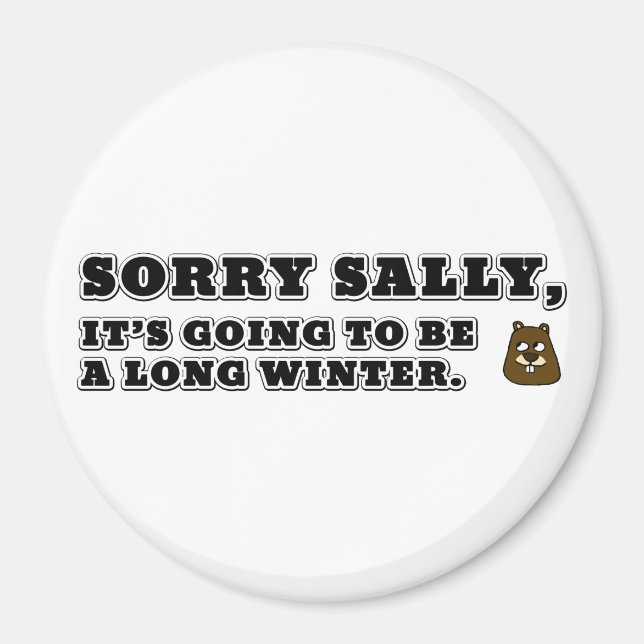 Imán Lo siento Sally, Long Winter (Frente)