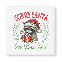 Lo siento Santa, he sido Feral.