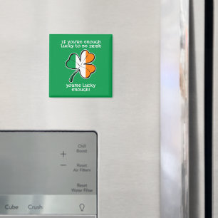 Imán Lo suficientemente afortunado como para ser irland