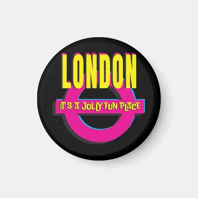 Imán Londres - Es un lugar divertido para divertirse -  (Frente)