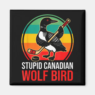Imán Loro canadiense estúpido lobo ave enojada meme de