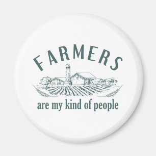 Imán Los Agricultores Son Mi Tipo De Gente