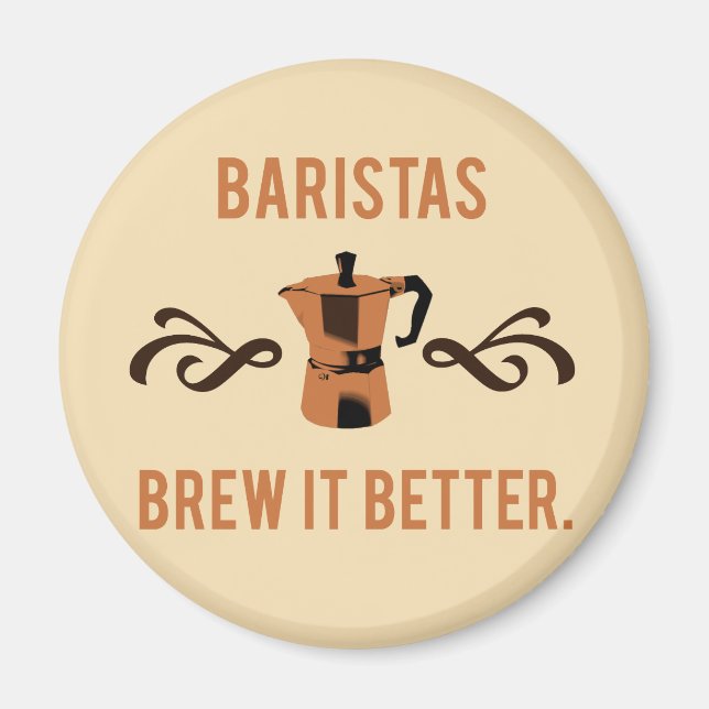 Imán Los baristas lo preparan mejor (Frente)