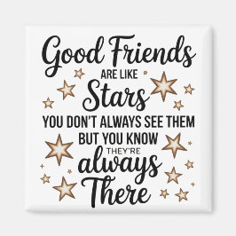 Imán Los Buenos Amigos Son Como Estrellas Citas Inspira