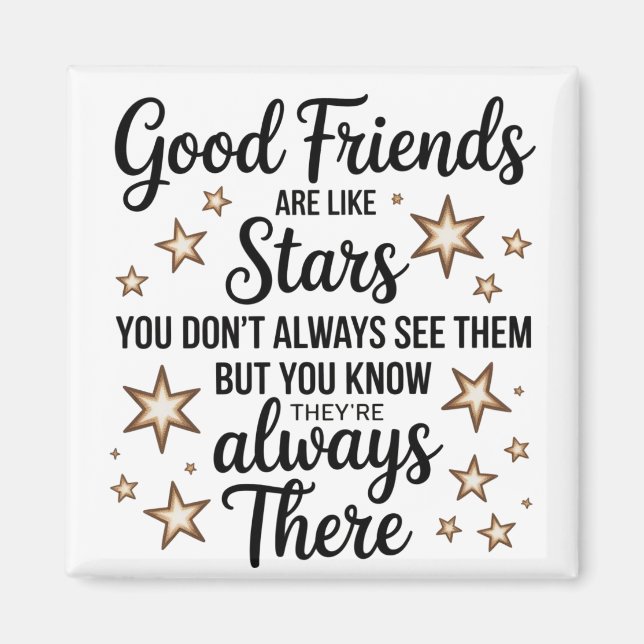 Imán Los Buenos Amigos Son Como Estrellas Citas Inspira (Frente)