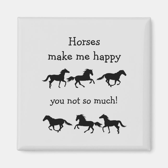 Imán Los caballos me hacen feliz, no tanto curioso (Frente)