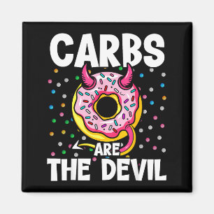 Imán Los carbohidratos son el diablo divertido donut di