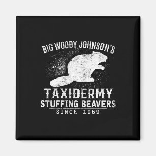 Imán Los castores de taxidermia de Woody Johnson