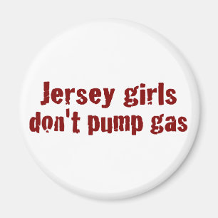 Imán Los chicas del jersey no bombean el gas (nuevo)
