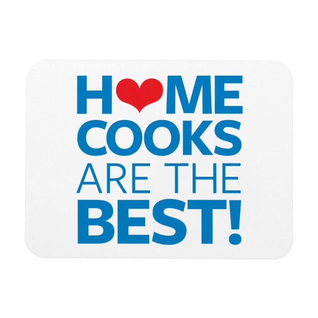 Imán Los cocineros caseros son los mejores (Horizontal)