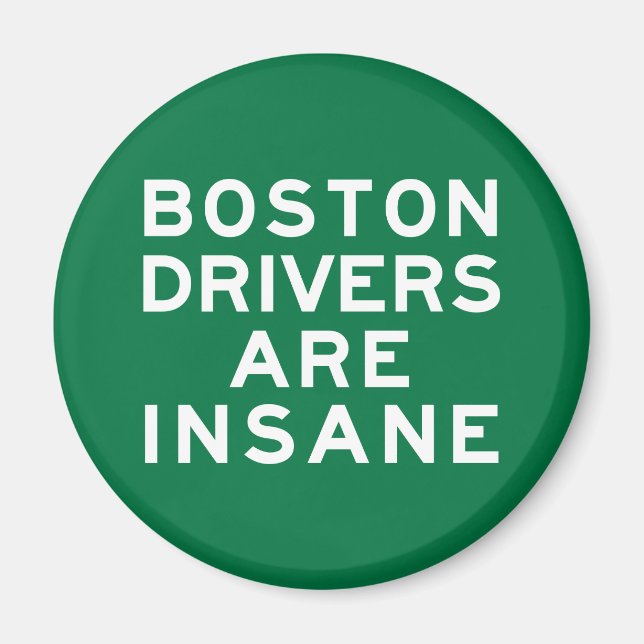 Imán Los conductores de Boston están locos (Frente)