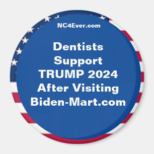 Imán Los dentistas apoyan a TRUMP 2024 después de Fridg