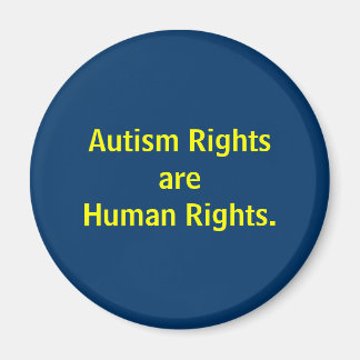 Imán Los Derechos del Autismo son Derechos Humanos.
