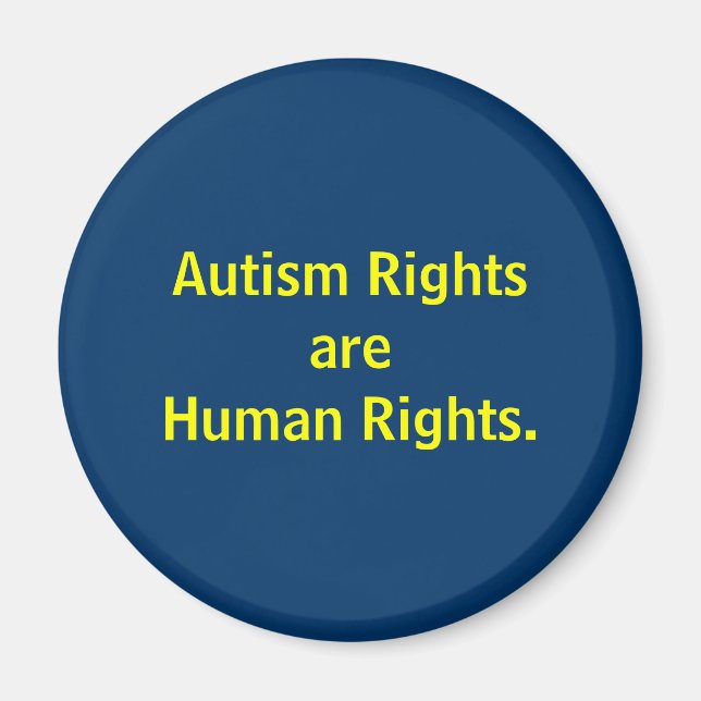 Imán Los Derechos del Autismo son Derechos Humanos. (Frente)