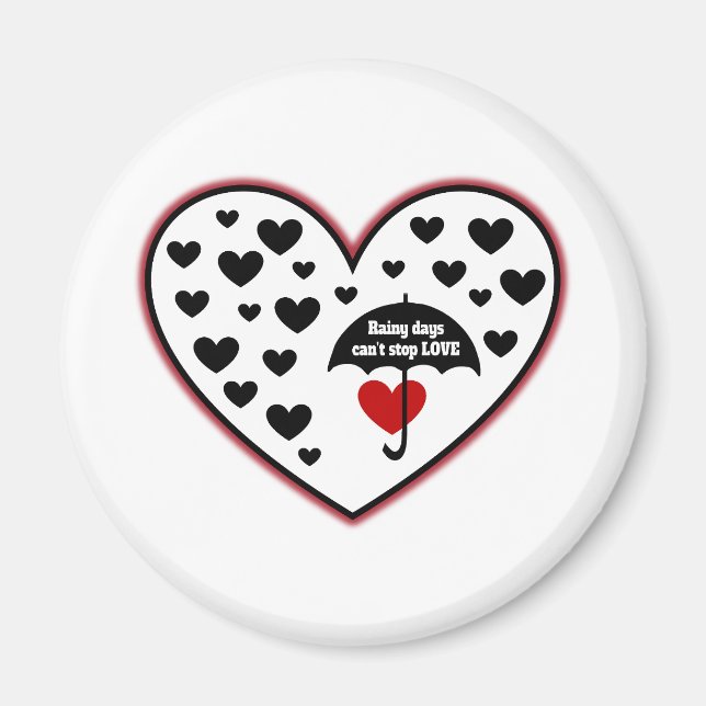 Imán Los días lluviosos no pueden parar el amor (Frente)