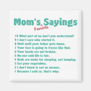 Imán Los dichos favoritos de mamá sobre regalos para el