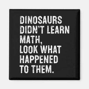 Imán Los dinosaurios no aprendieron matemáticas diverti