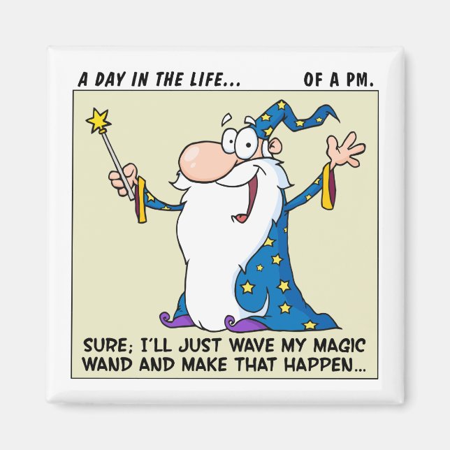 Imán Los Directores De Proyectos Tienen Poderes Mágicos (Frente)