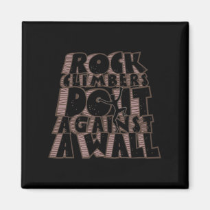Imán Los escaladores de rock lo hacen contra un trepado