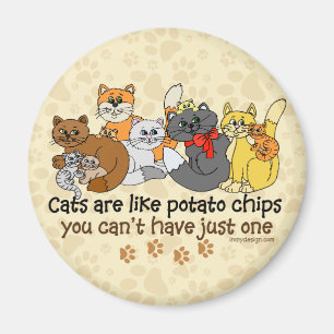 Imán Los gatos son como las patatas fritas