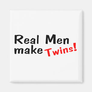 Imán Los hombres de verdad hacen gemelos