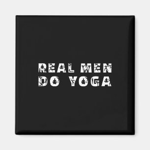 Imán Los hombres de verdad hacen yoga divertido dicho d