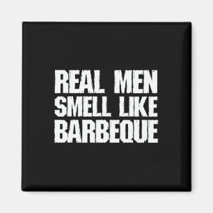Imán Los hombres de verdad huelen a parrilla de barbaco