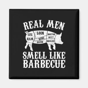 Imán Los hombres de verdad huelen como Byrbeque Bbq Byr