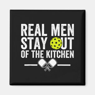 Imán Los hombres de verdad se quedan fuera de la cocina