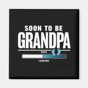 Imán Los Hombres Pronto Serán Abuelo EST. Nuevo Abuelo 