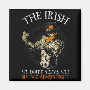 Imán Los irlandeses no siempre ganamos pero siempre luc