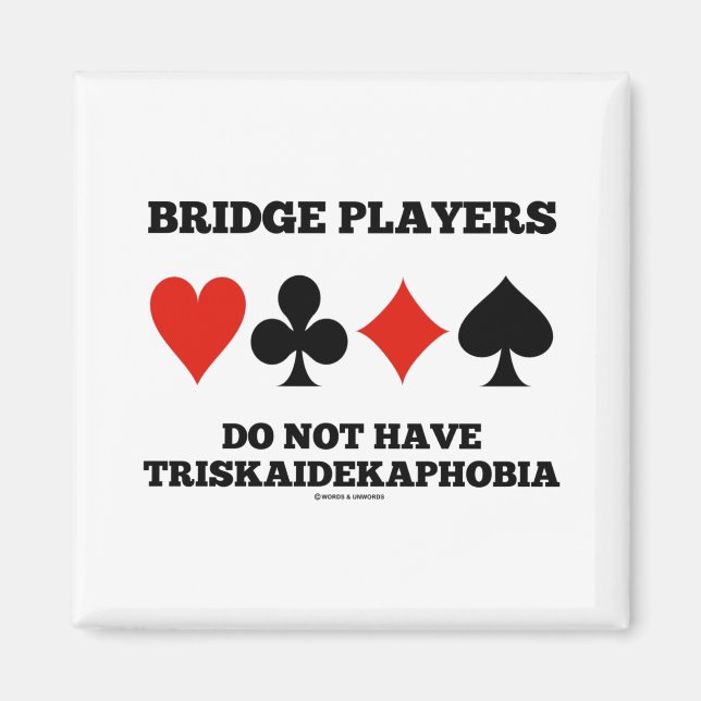 Imán Los jugadores puente no tienen Triskaidekafobia (Frente)