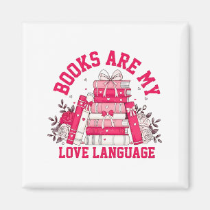 Imán Los libros son mi idioma de amor Bookish Valentine