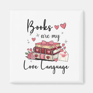Imán Los libros son mi lenguaje del amor Amante de la l