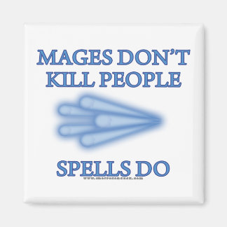 Imán Los magos no matan a la gente...