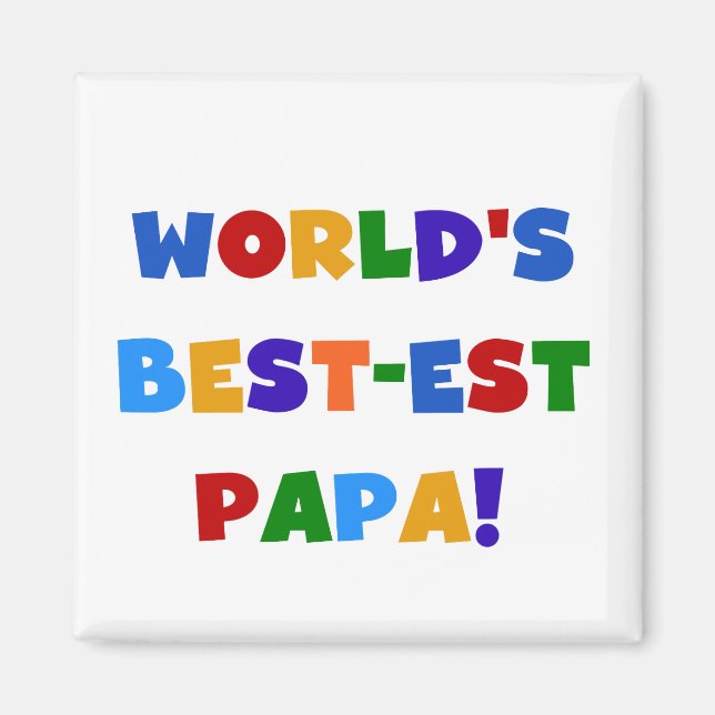 Imán Los mejores camisetas y regalos de papá del mundo  (Frente)