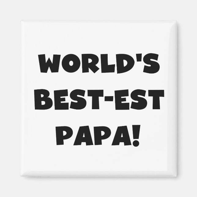 Imán Los mejores camisetas y regalos de papá del mundo  (Frente)
