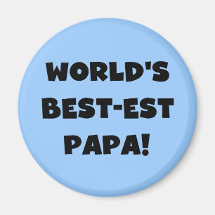Imán Los mejores camisetas y regalos de papá del mundo 