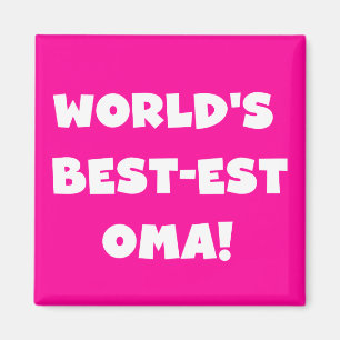 Imán Los mejores regalos Oma Black o White del mundo